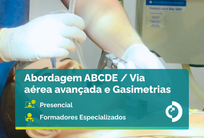 Abordagem ABCDE _ Via aérea avançada e Gasimetrias – Presencial