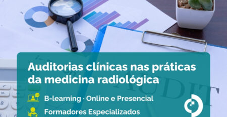 Curso Auditorias clínicas nas práticas da medicina radiológica