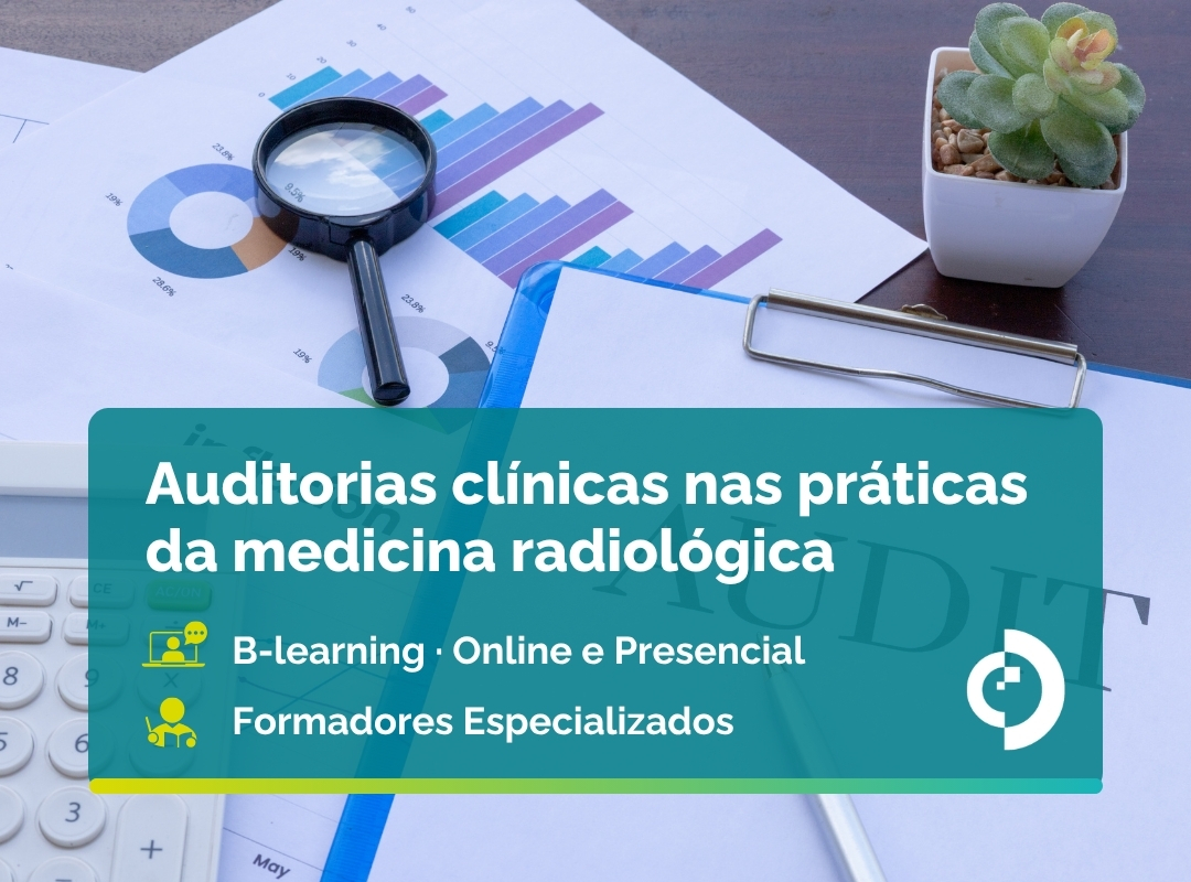 Curso Auditorias clínicas nas práticas da medicina radiológica